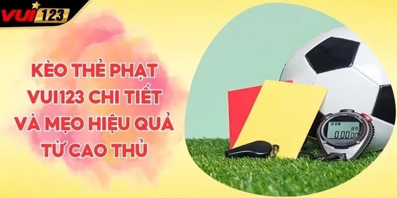 Kèo thẻ phạt